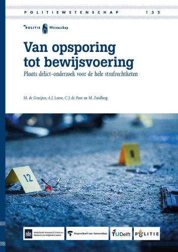 Van opsporing tot bewijsvoering